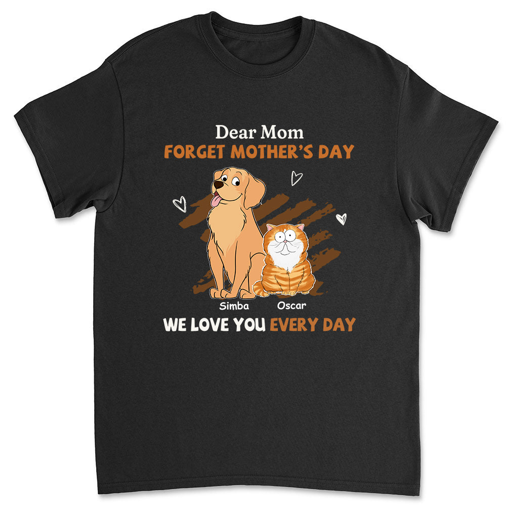 Heartfelt 'We Love You Every Day Mom' Personalized Custom Unisex 5.3 oz T-shirt
