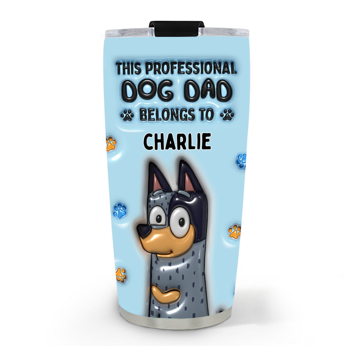 Personalized Custom 3D Inflated Effect 20oz Stainless Steel Tumbler for Dog Moms and Dads