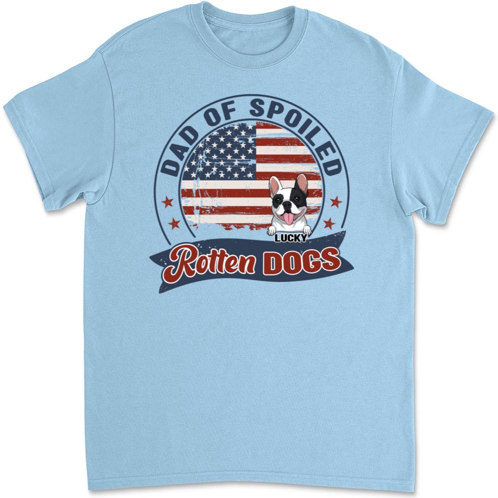 Mom Dad Of Spoiled Rotten Dogs - Customizable Unisex 5.3 oz Personalized T-shirt