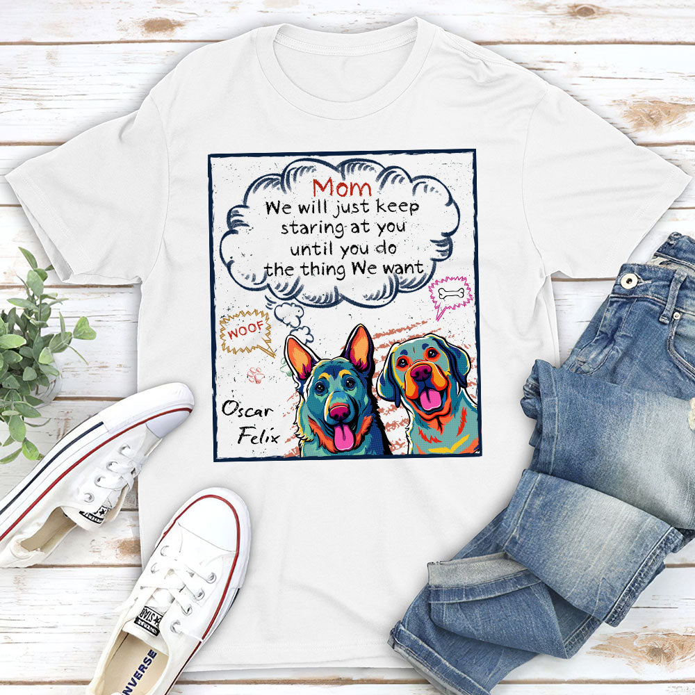 Eye-Catching Personalized Custom Unisex 'Keep Staring Until You Do' T-shirt