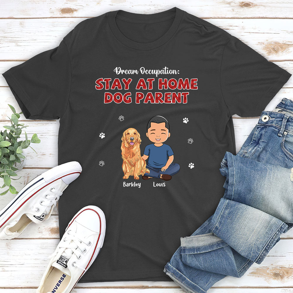 Dream Occupation - Personalized Custom Unisex 5.3 oz T-shirt for Pet Lovers