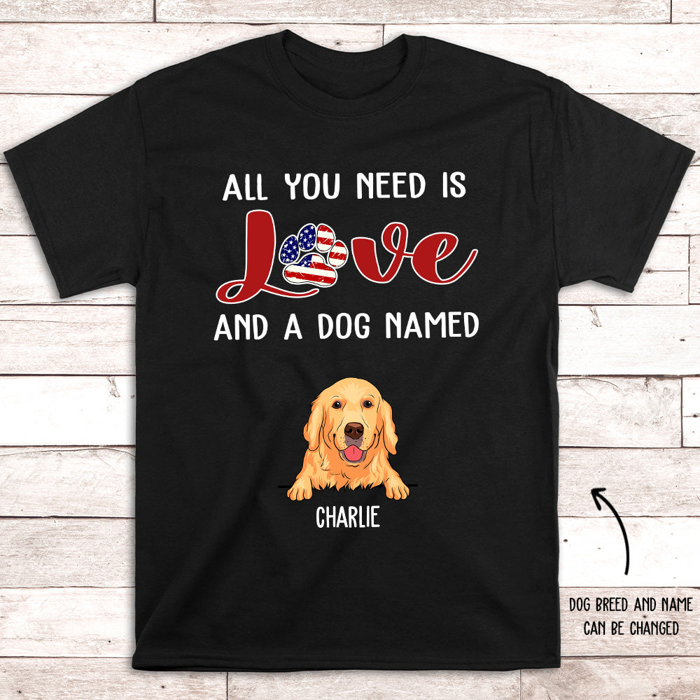 All You Need - Personalized Custom Unisex 5.3 oz T-shirt for Pet Lovers