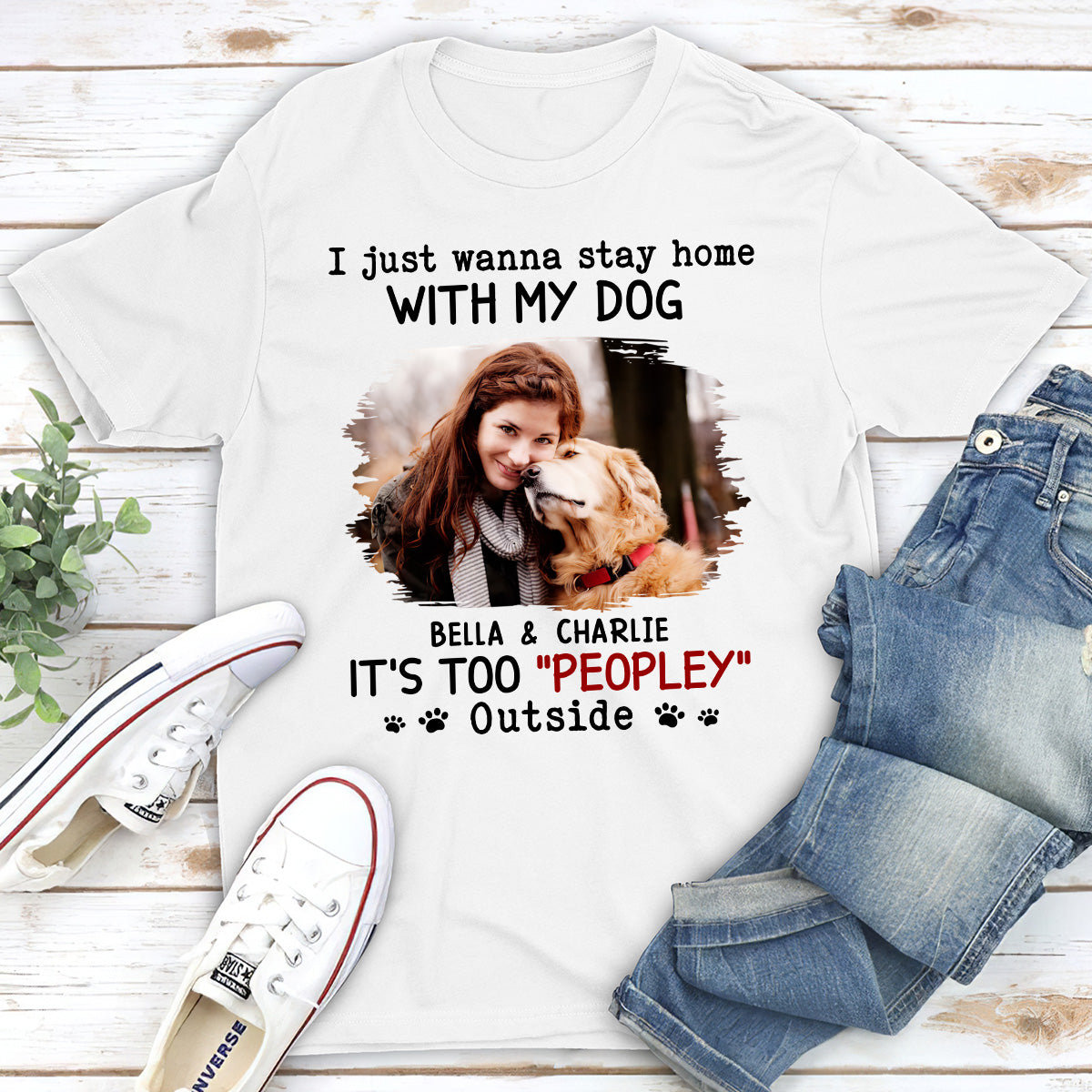 It Is Too Peopley Outside Ver Photo - Personalized Custom Unisex 5.3 oz Heavy Cotton T-shirt for Pet Lovers