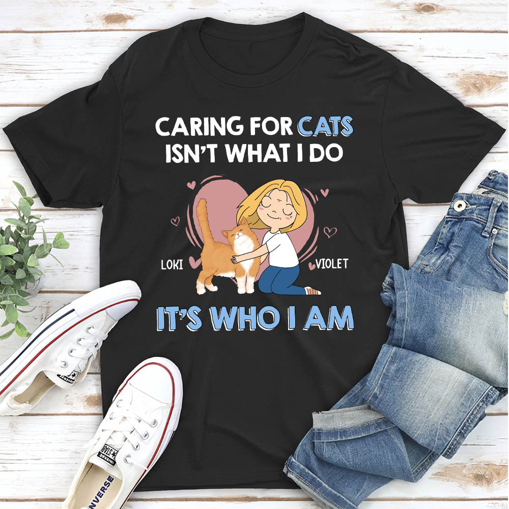 Caring For Cats - Personalized Custom Unisex 5.3 oz T-shirt for Pet Lovers