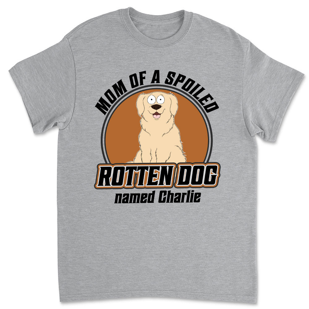 Dad Mom Spoiled Dogs - Premium Personalized Custom Unisex T-shirt for Pet Lovers