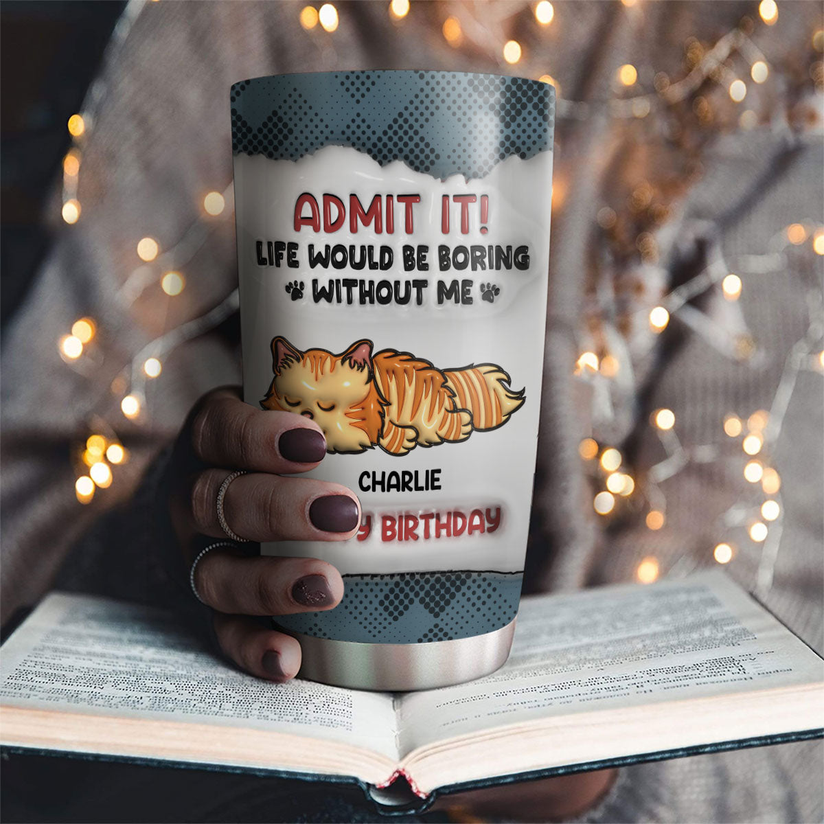Boring Life Version Cats - Personalized Custom 3D Inflated Effect 20oz Stainless Steel Tumbler with Thousands of Cool Designs