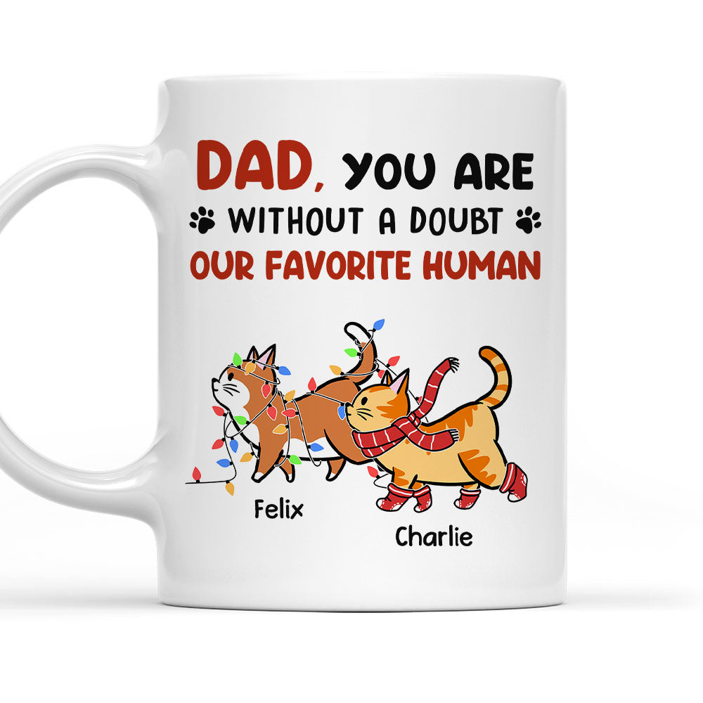 Favorite Human No Doubt - Exquisite Personalized Custom Coffee Mug for Pet Lovers
