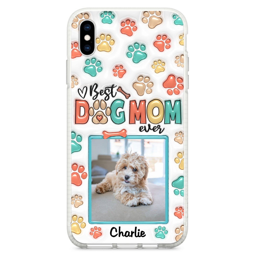 Best Fur Mom Ever Personalized 3D Inflated Effect Custom Photo Phone Case for Smartphones