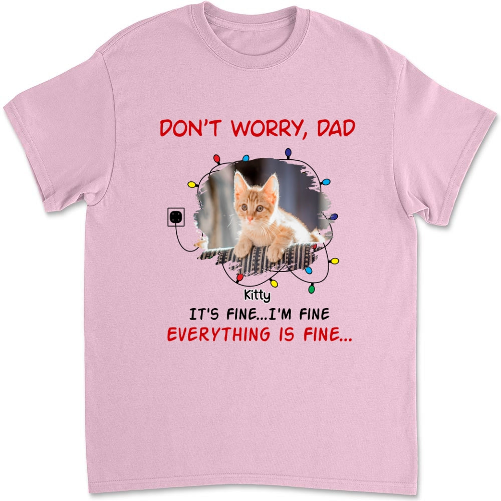Everything Is Fine Personalized Custom Unisex Photo T-shirt - Ideal Gift for Pet Lovers