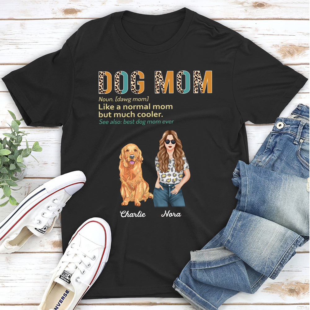 Super Cool Mom - Personalized Custom Unisex 5.3 oz T-shirt for Pet Lovers