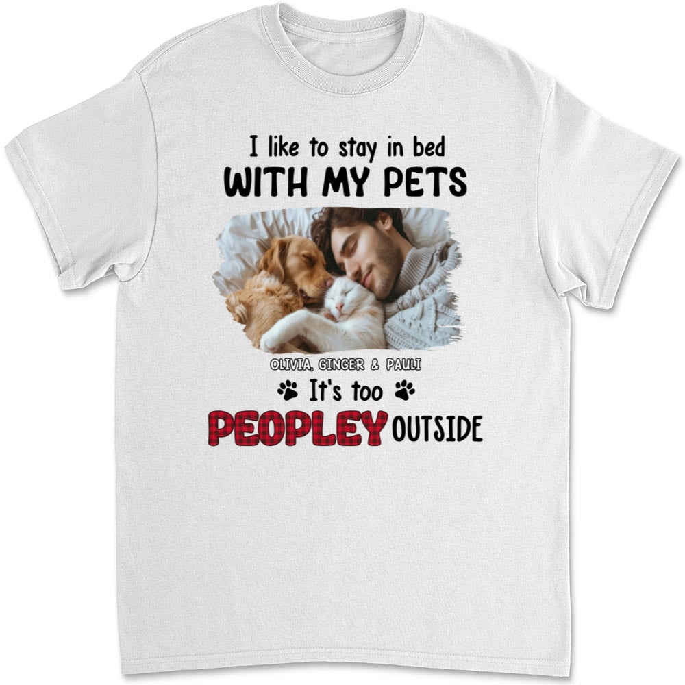 Unique Personalized Custom Unisex 'Like To Stay In Bed' Pet Photo T-shirt