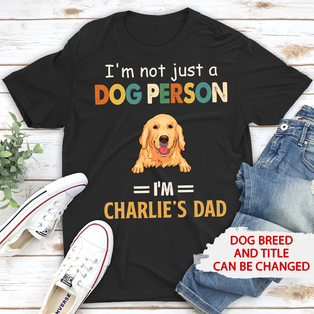 One-of-a-Kind Personalized Custom Unisex T-shirt for Non - Ordinary Dog Lovers