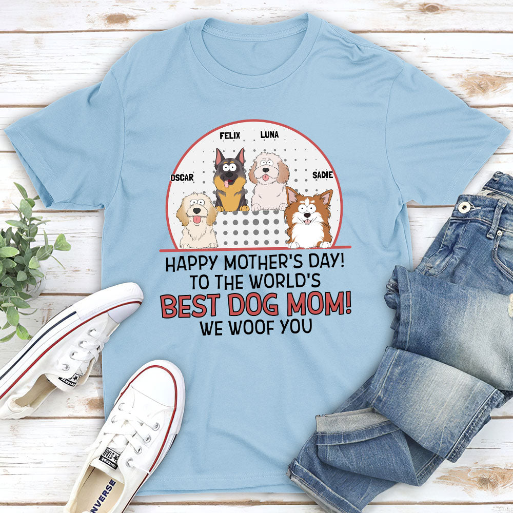 The Ultimate Personalized Custom Unisex Dog Mom Woof You T-shirt - Ideal Gift for Pet Lovers