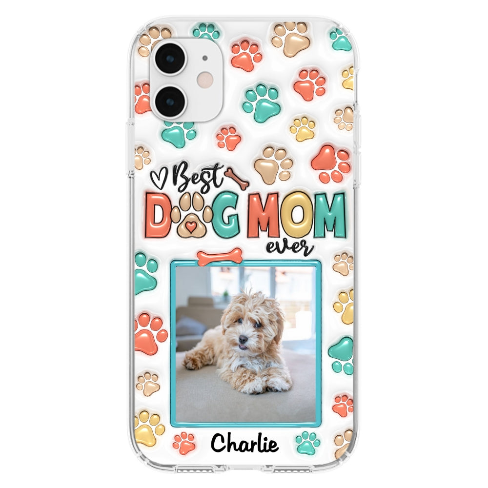Best Fur Mom Ever Personalized 3D Inflated Effect Custom Photo Phone Case for Smartphones