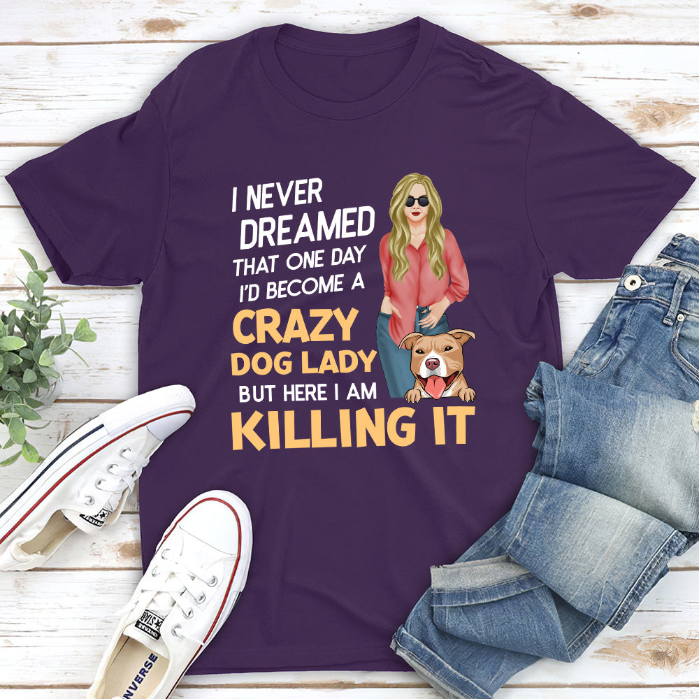 Crazy Dog Lady 2 - Personalized Custom Unisex 5.3 oz T-shirt for Pet Lovers