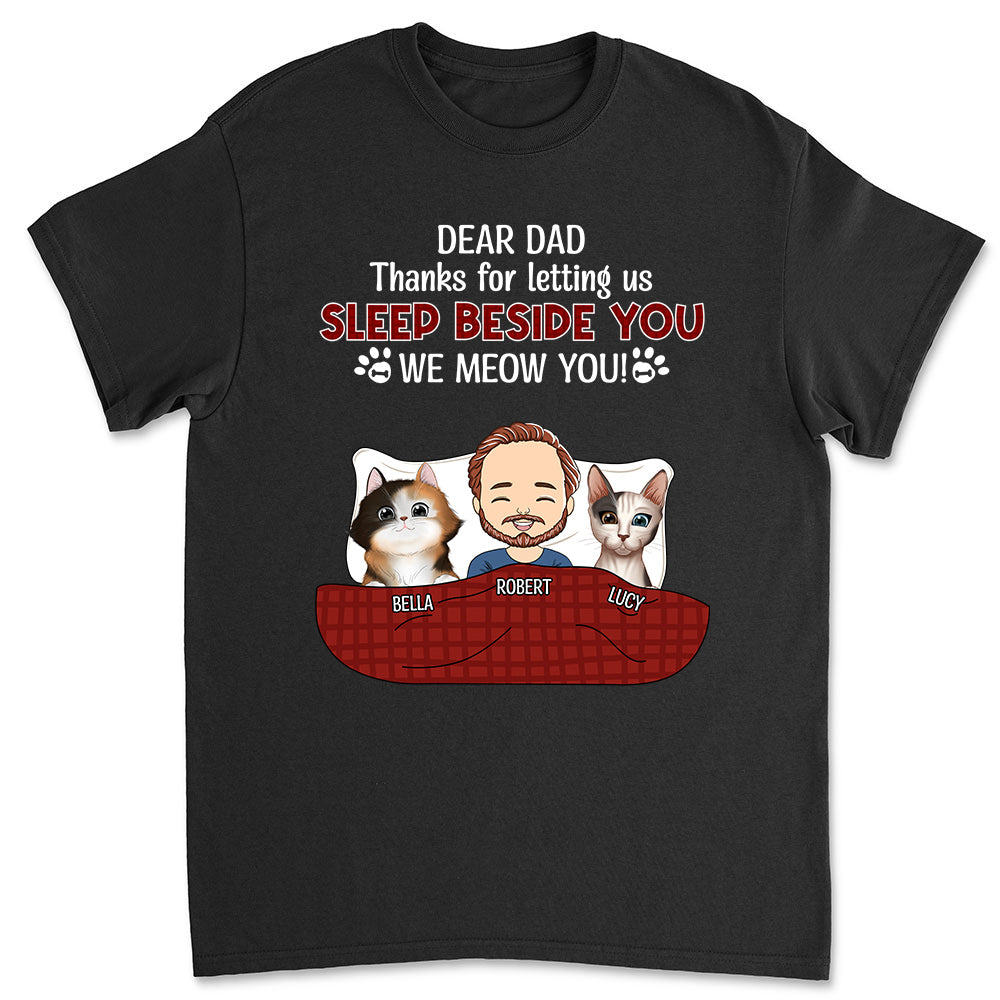 Let Me Sleep Beside You - Premium Personalized Custom Unisex T-shirt for Pet Lovers