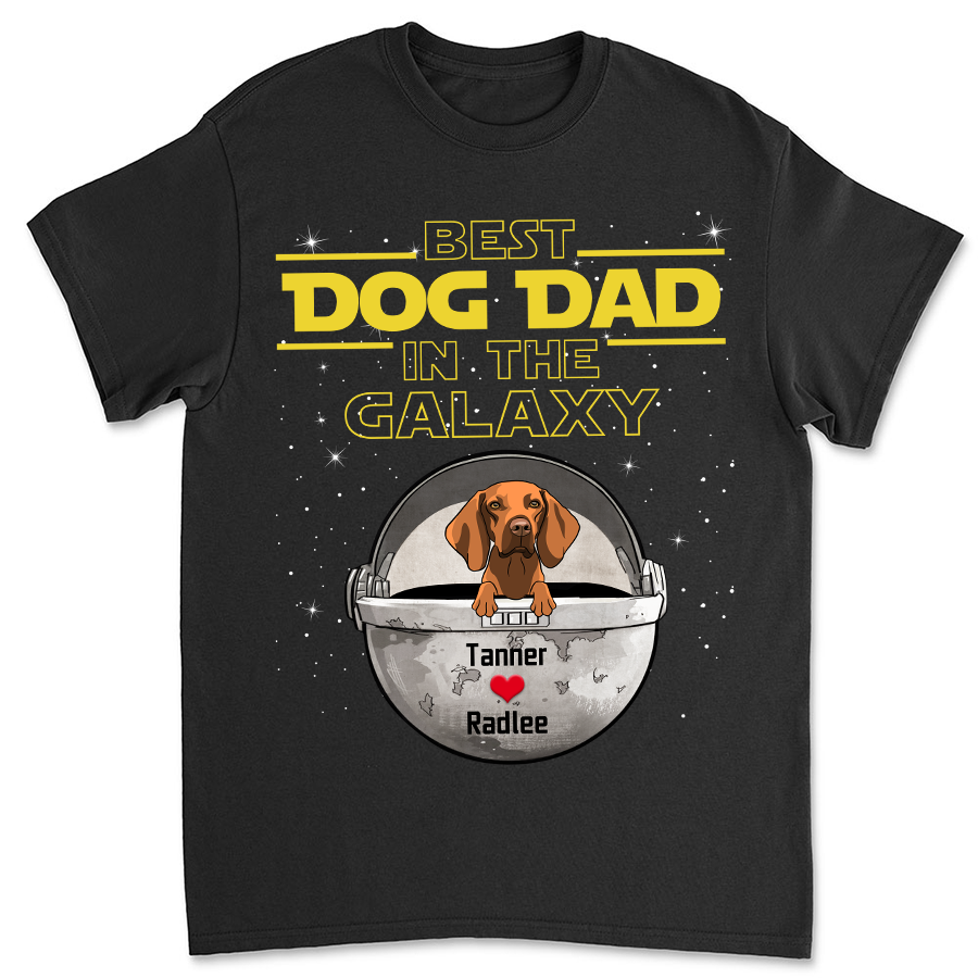 Best Dog Mom/Dad In The Galaxy - Personalized Custom Unisex 5.3 oz T-shirt for Dog Lovers, Dog Mom T-shirt, Dog Dad T-shirt