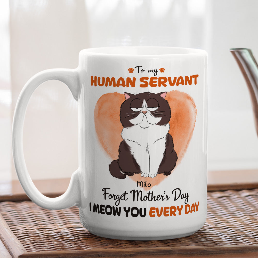 Meow You Every Day - Premium Personalized Custom Coffee Mug for Pet Lovers