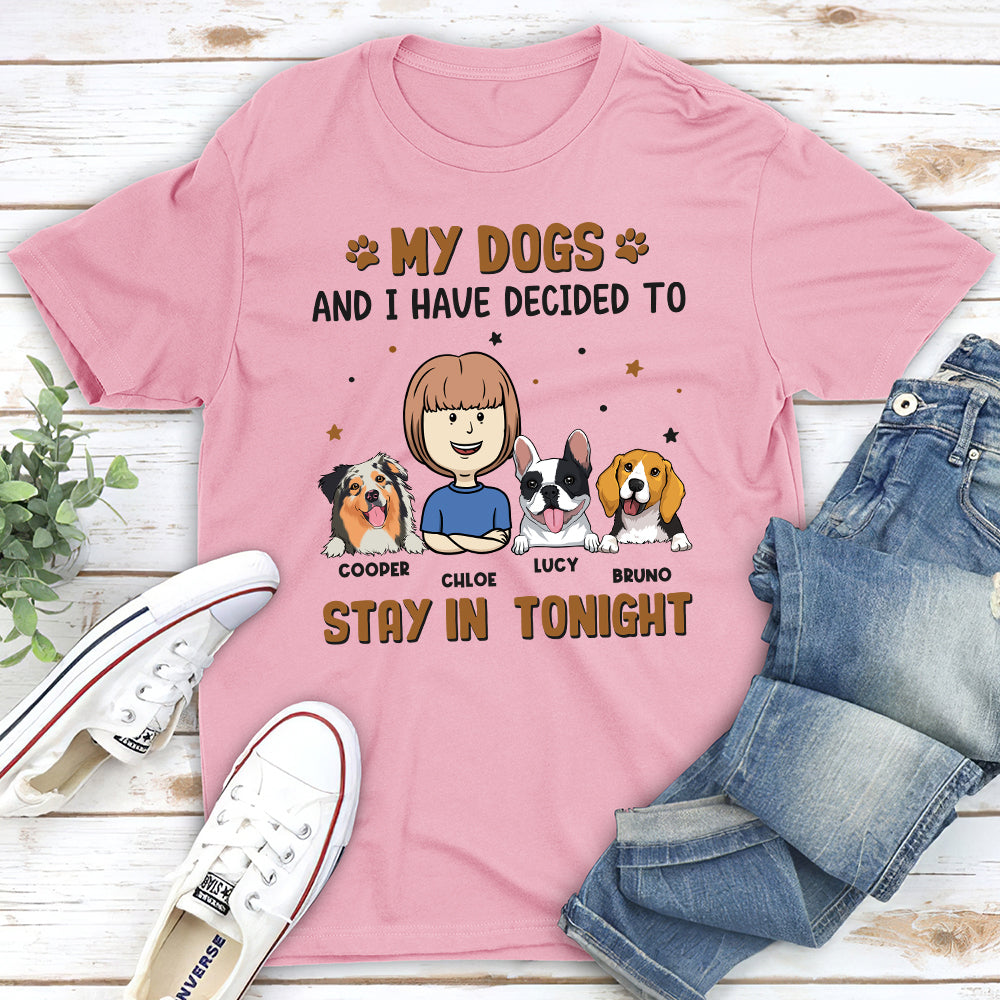 Stay In Tonight - Personalized Custom Unisex 5.3 oz T-shirt for Pet Lovers