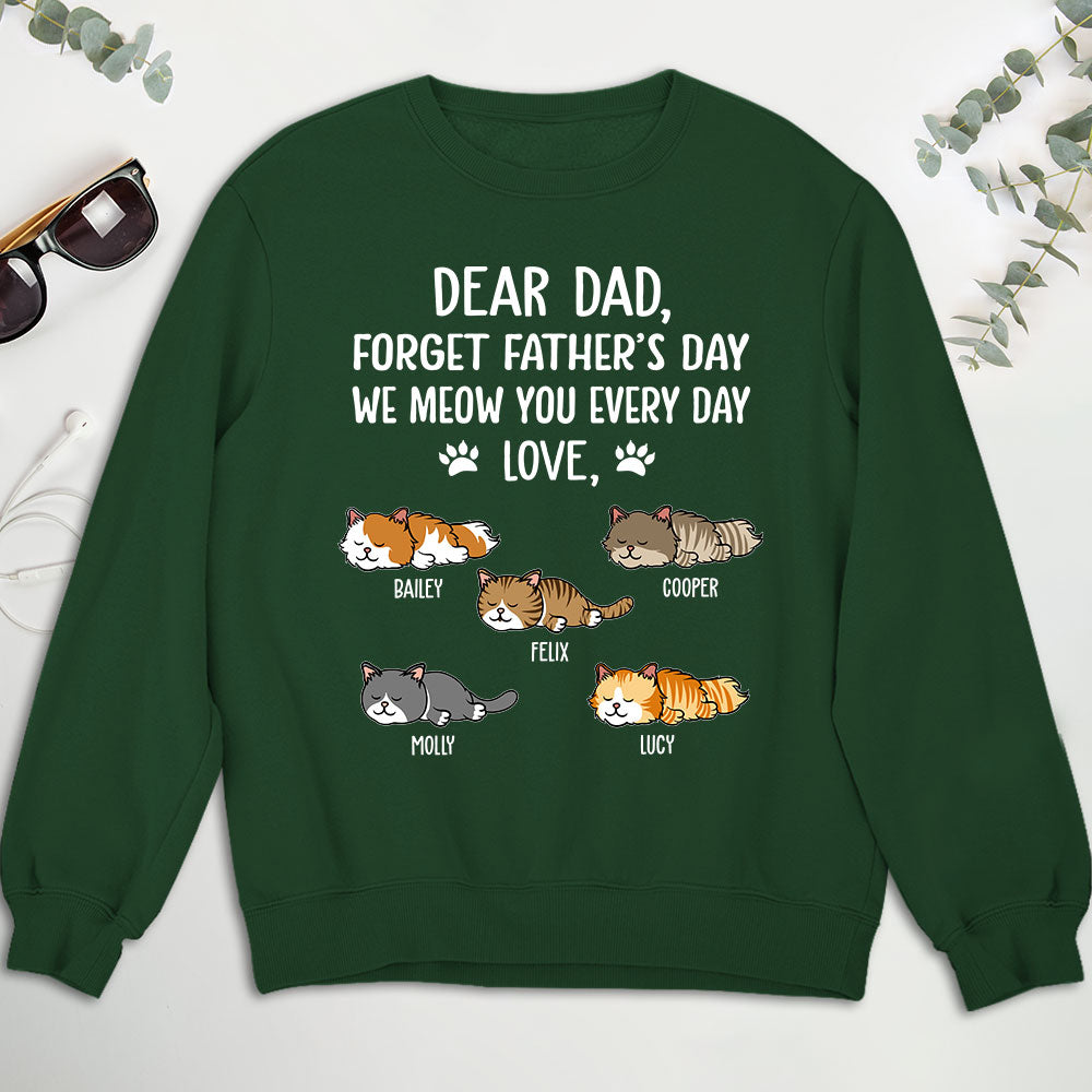 Meow You Every Day - Personalized Custom Unisex 8.0 oz Sweatshirt for Pet Lovers