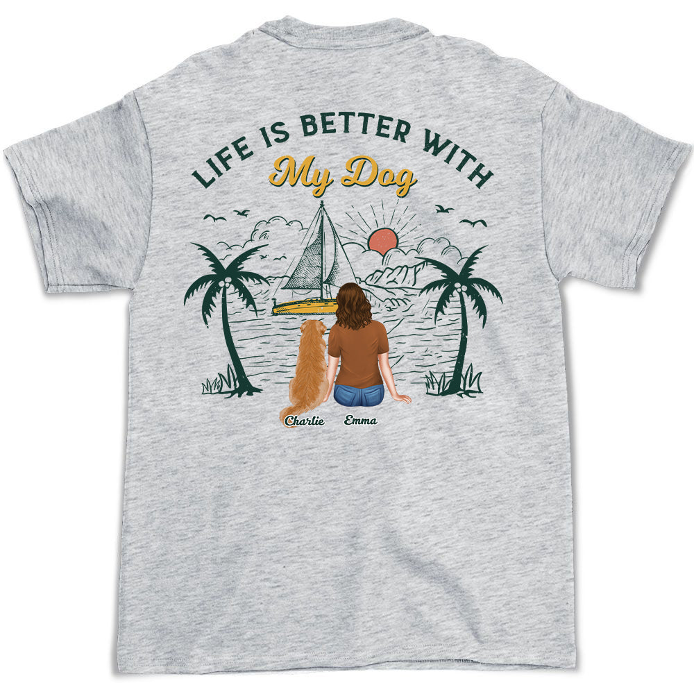 Better Life With Dogs & Beach - Customizable Unisex 5.3 oz Personalized T-shirt