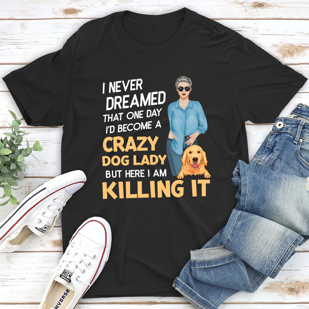 Crazy Dog Lady 2 - Personalized Custom Unisex 5.3 oz T-shirt for Pet Lovers