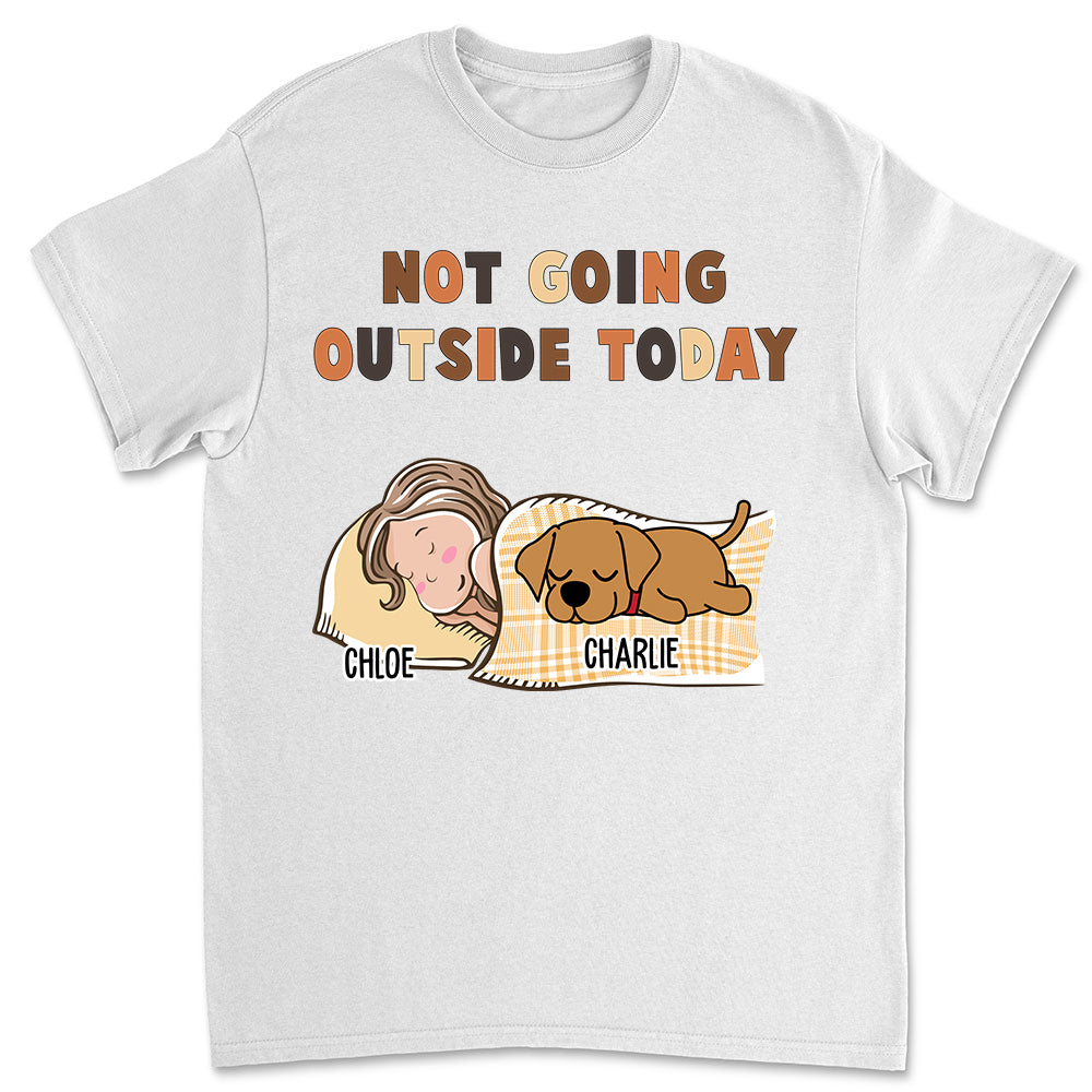 Not Going Outside - Personalized Custom Unisex 5.3 oz Heavy Cotton T-shirt for Pet Lovers