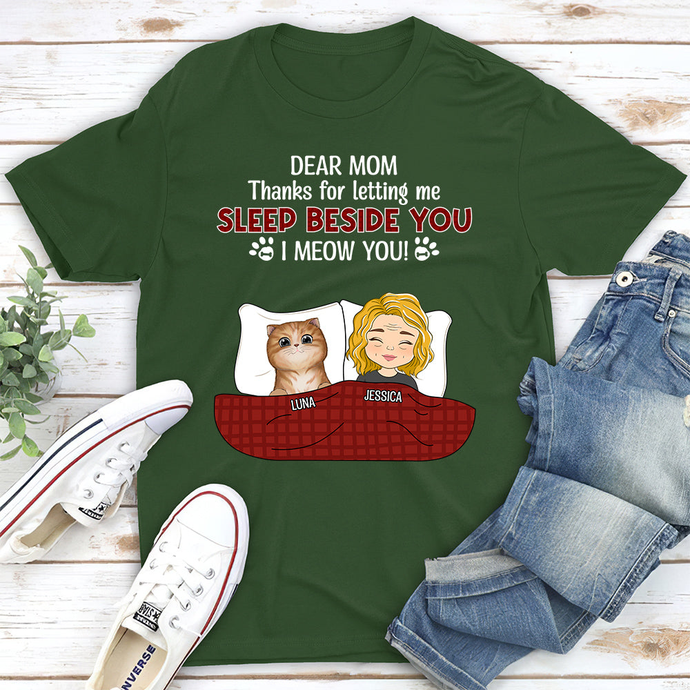 Let Me Sleep Beside You - Premium Personalized Custom Unisex T-shirt for Pet Lovers