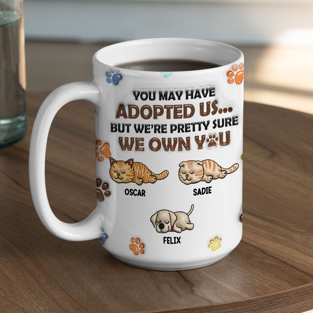 We Sure We Own You Version 2 - Exclusive Personalized Custom 3D Inflated Effect 11oz Ceramic Mug