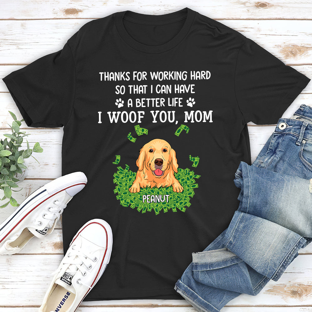 Thanks For Working Hard - Personalized Custom Unisex 5.3 oz T-shirt for Pet Lovers