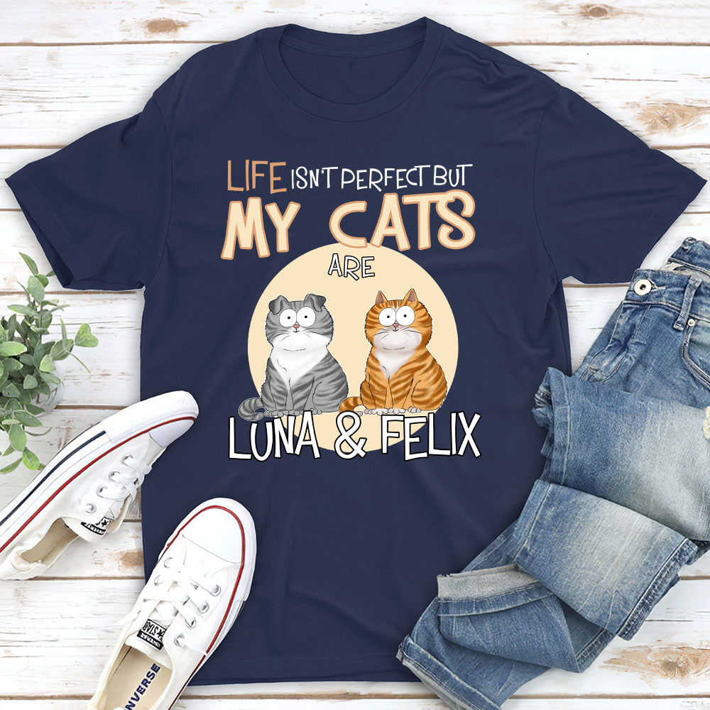 Life Is Not Perfect - Personalized Custom Unisex 5.3 oz T-shirt for Pet Lovers