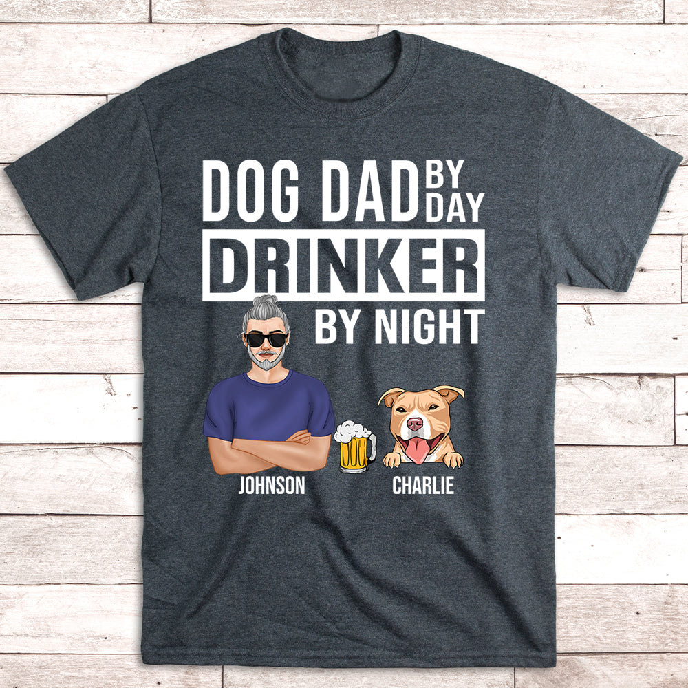 Dog Dad By Day - Personalized Custom Unisex 5.3 oz Heavy Cotton T-shirt