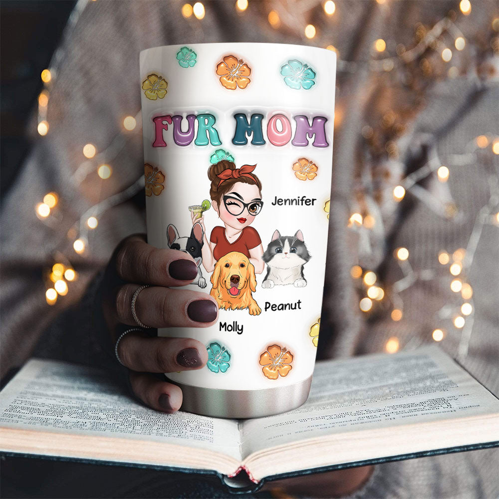 Fur Mom Summer Personalized Custom 3D Inflated Effect 20oz Stainless Steel Tumbler