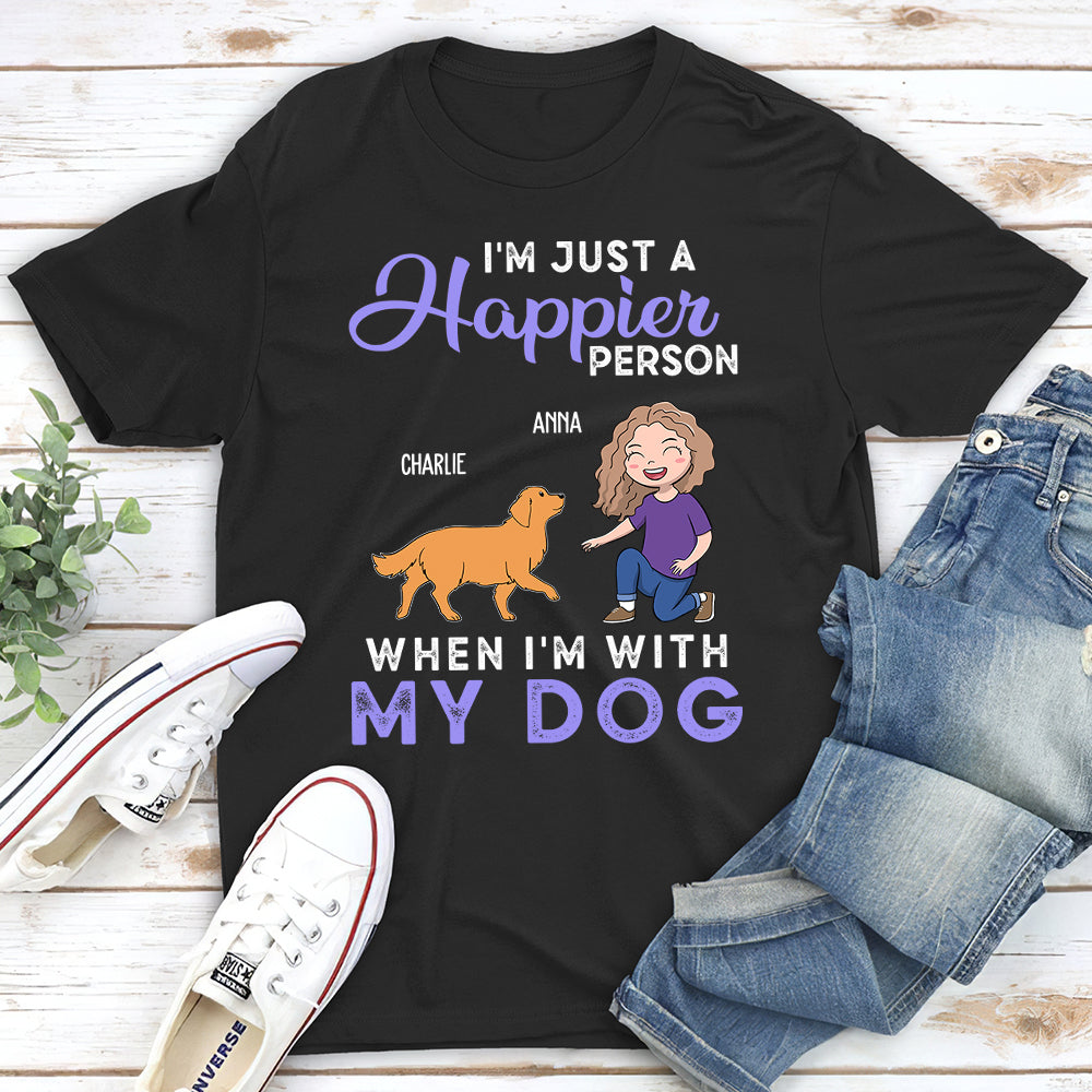 Happier Person - Personalized Custom Unisex T-shirt for Pet Lovers
