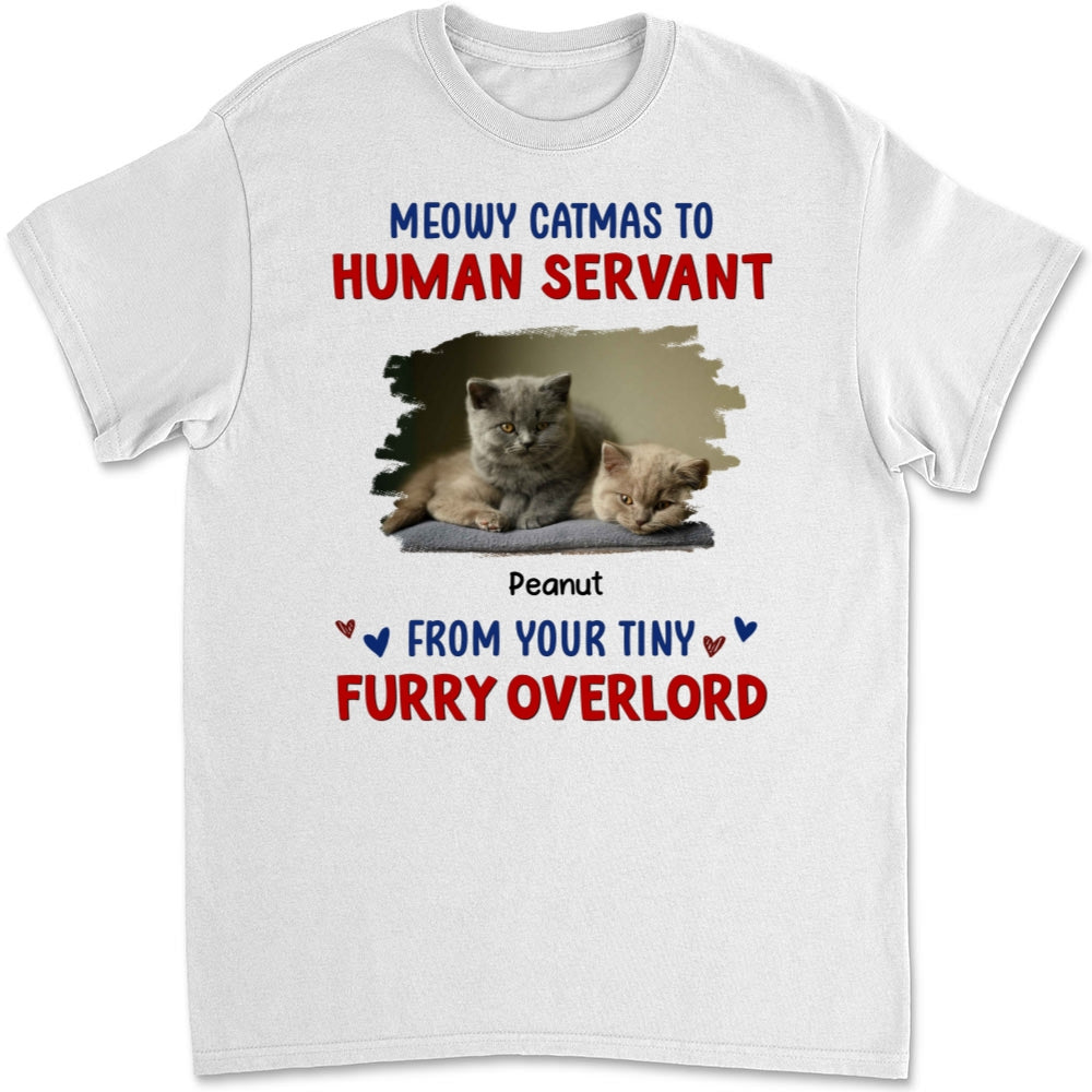 Meowy Catmas To Human Servant Personalized Custom Unisex 5.3 oz T-shirt - Perfect Gift for Pet Lovers