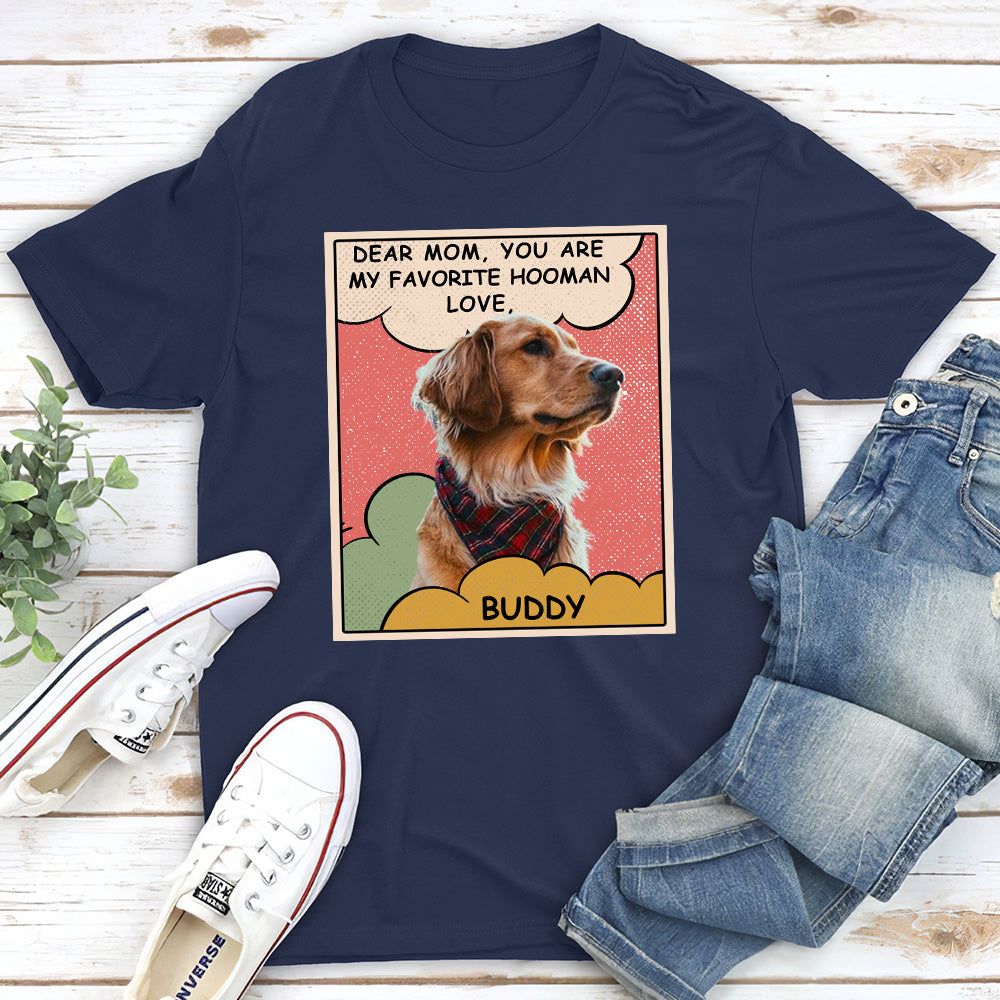 My Favorite Hooman Photo - Personalized Custom Unisex 5.3 oz Heavy Cotton T-shirt for Pet Lovers