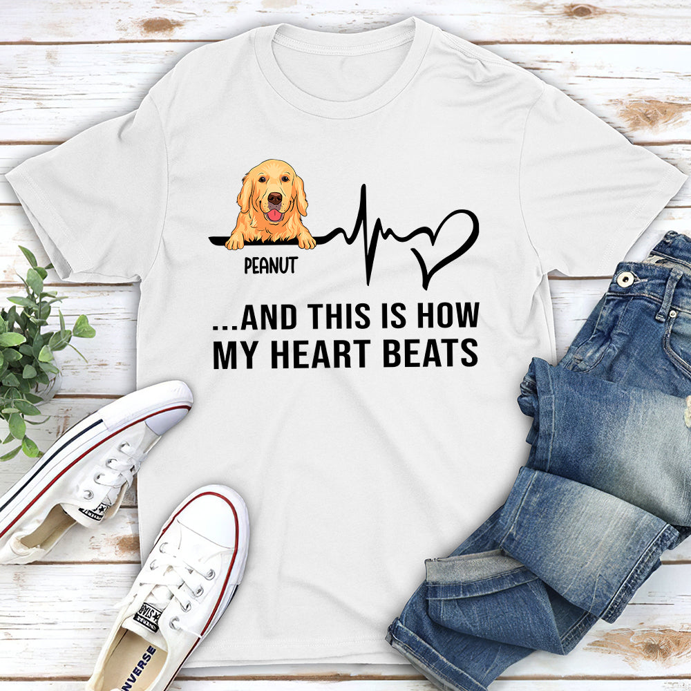 How My Heart Beat - Personalized Custom Unisex 5.3 oz T-shirt for Pet Lovers