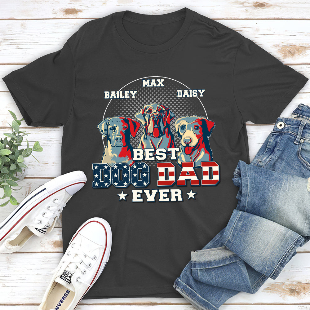 My Best Dog Dad Ever - Personalized Custom Unisex 5.3 oz T-shirt for Pet Lovers