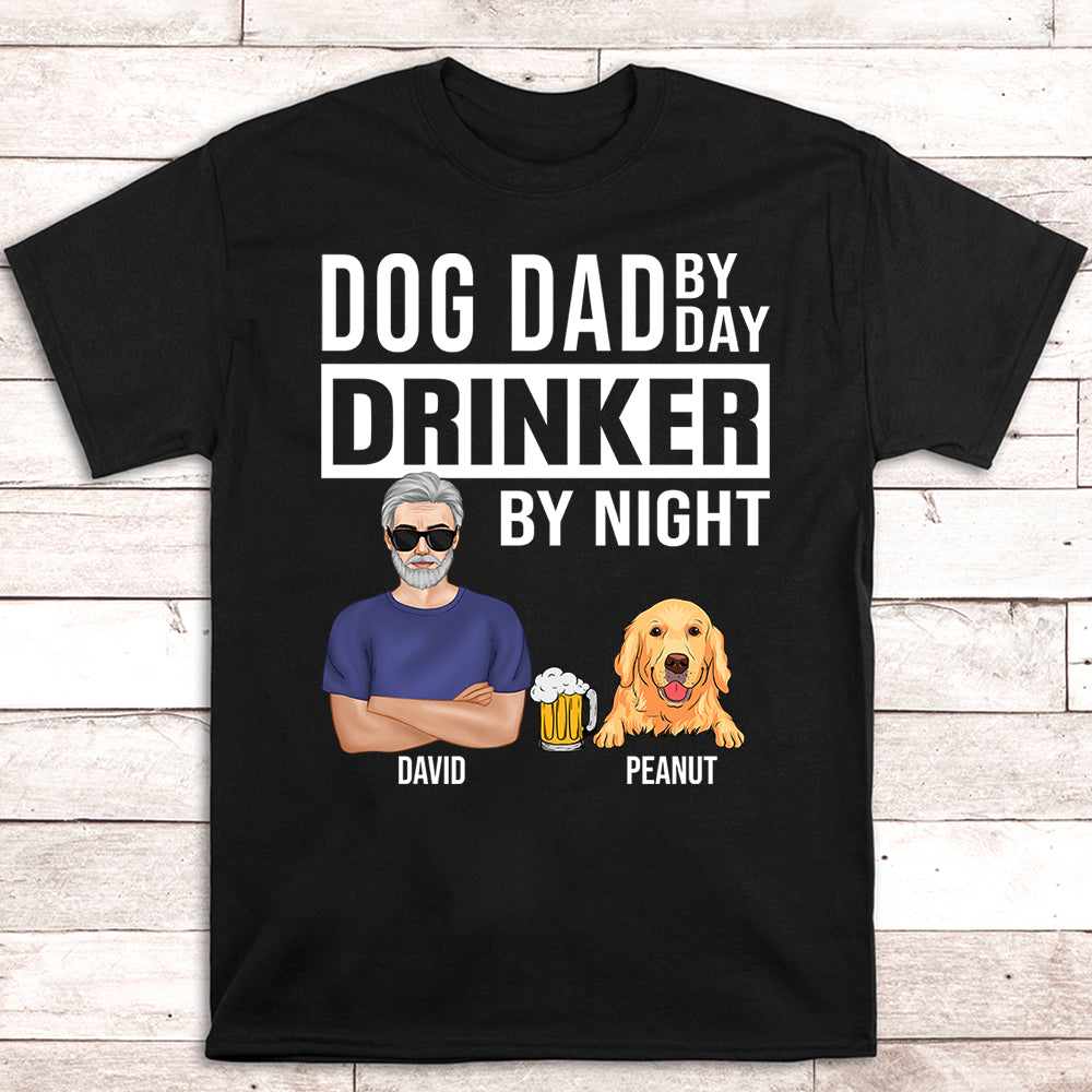 Dog Dad By Day - Personalized Custom Unisex 5.3 oz Heavy Cotton T-shirt