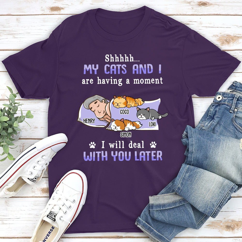 Deal With You Later - Personalized Custom Unisex T-shirt for Pet Lovers