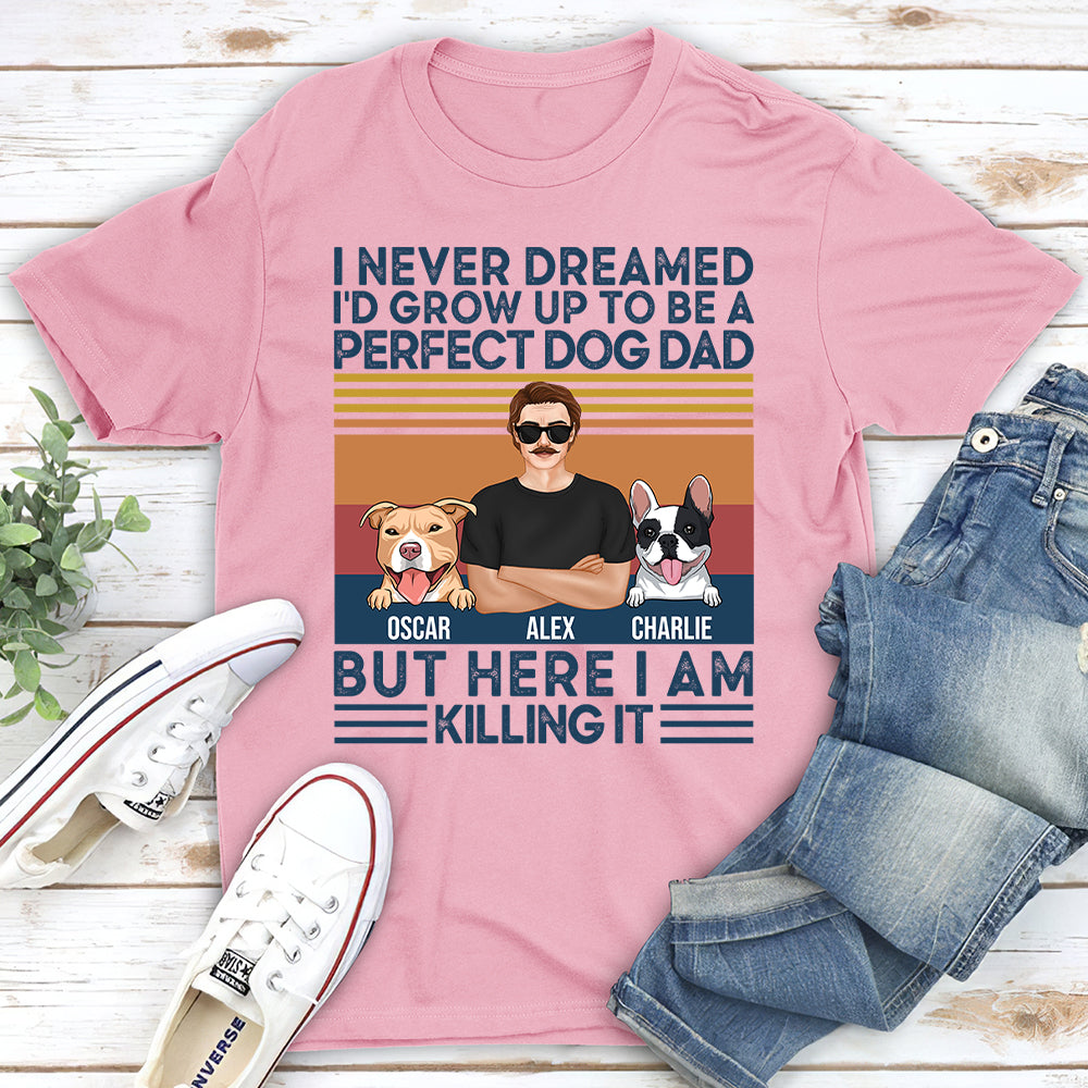 Dreamed Dog Dad - Personalized Custom Unisex 5.3 oz T-shirt for Pet Lovers