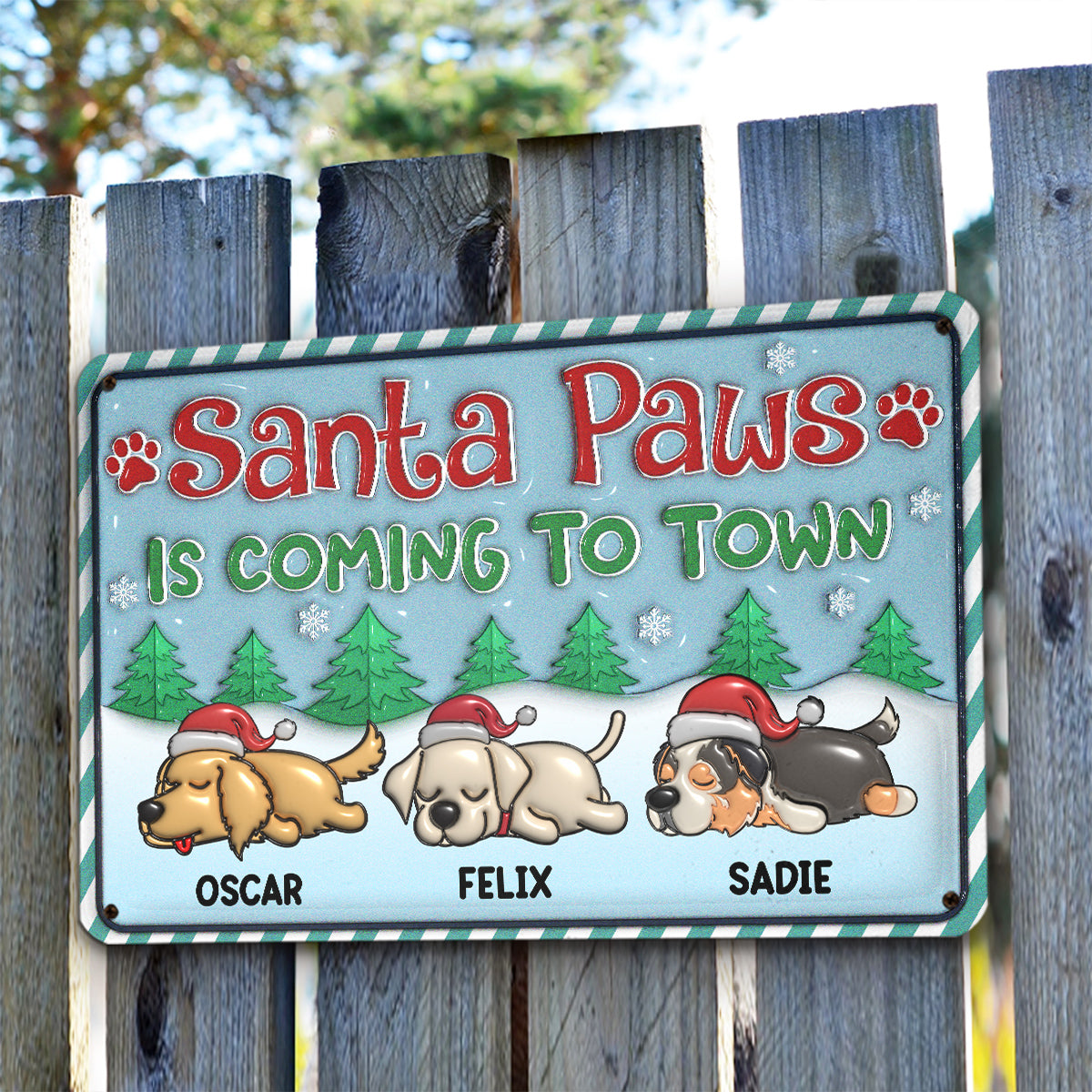 Santa Paws Coming To Town - Exclusive Personalized Custom 3D Inflated Effect Metal Sign for Memorable Decor