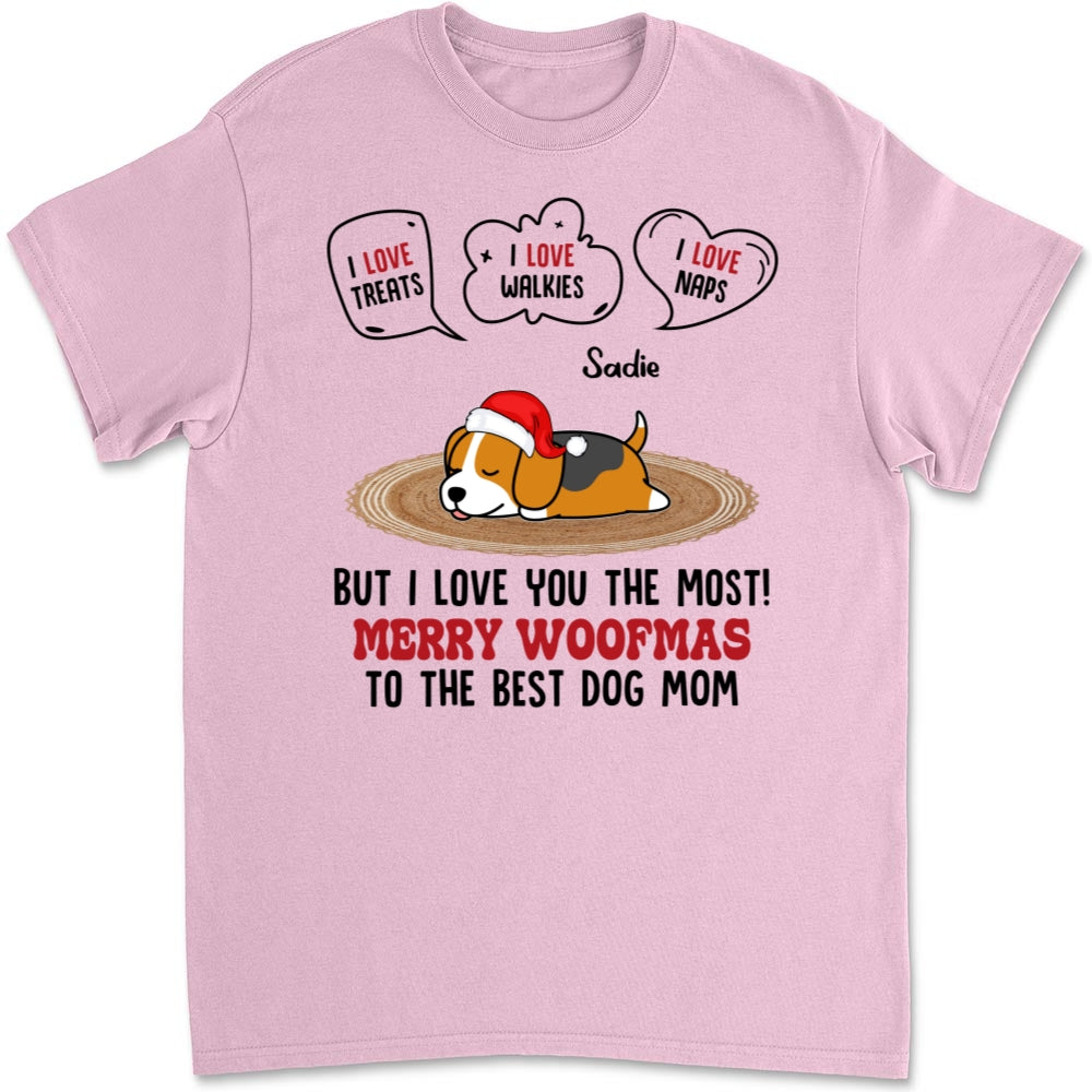 But I Love You The Most - Personalized Custom Unisex 5.3 oz T-shirt for Pet Lovers