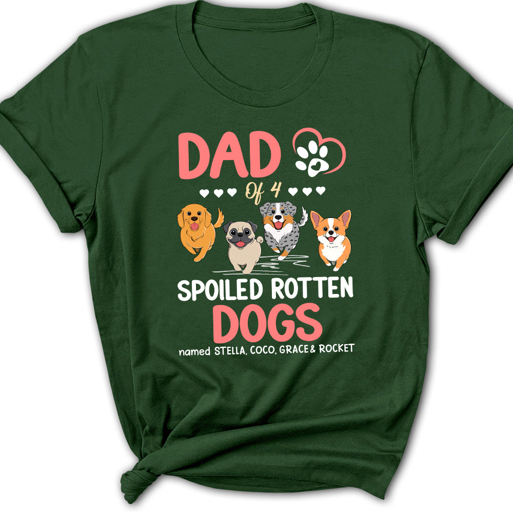 Personalized Custom Women's T-shirt for Parents of Spoiled Dogs - A Perfect Pet Lover's Gift