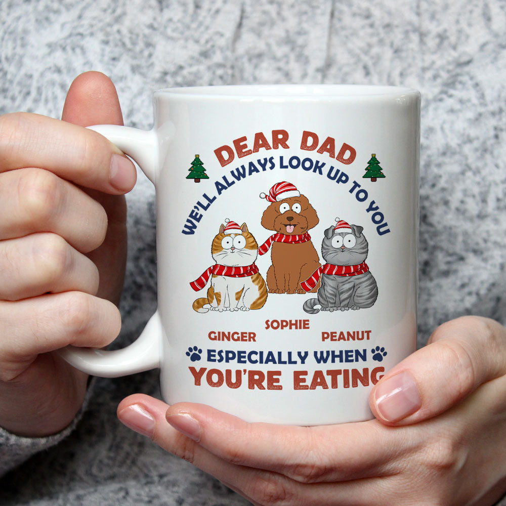 Look Up When Eating - Personalized Custom 11oz & 15oz Coffee Mug for Pet Lovers