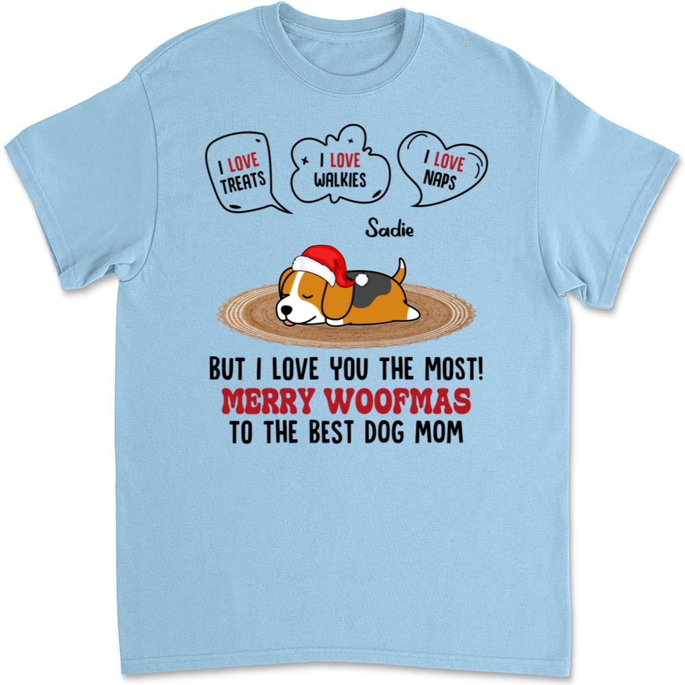 But I Love You The Most - Personalized Custom Unisex 5.3 oz T-shirt for Pet Lovers