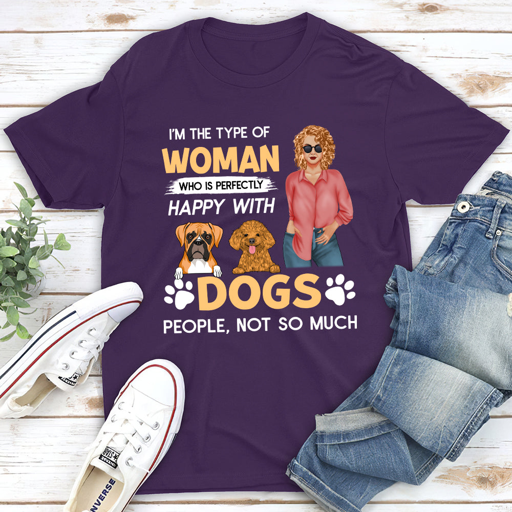 Type Of Woman - Personalized Custom Unisex T-shirt for Pet Lovers
