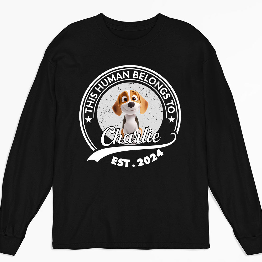 Unique Human Belongs To Dog Cartoon - Personalized Custom Unisex 6.0 oz Long Sleeve T-Shirt for Pet Lovers