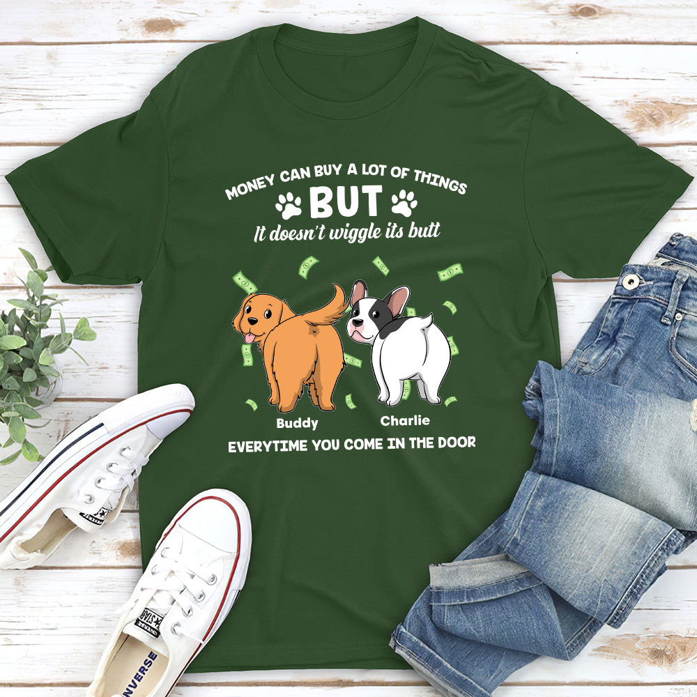 Money Can Buy - Personalized Custom Unisex T-shirt for Pet Lovers