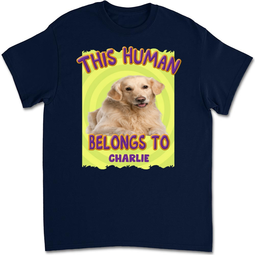 Exclusive Personalized Custom Unisex 'This Human Belongs To Us' Photo T-Shirt